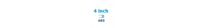 4 inch ABS